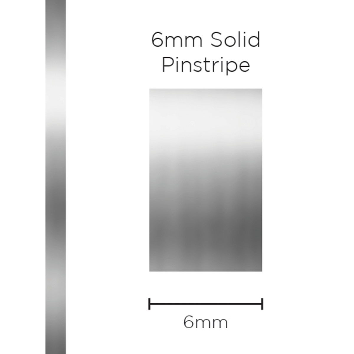 Pinstripe Solid Chrome Mylar 6mm x 10mt